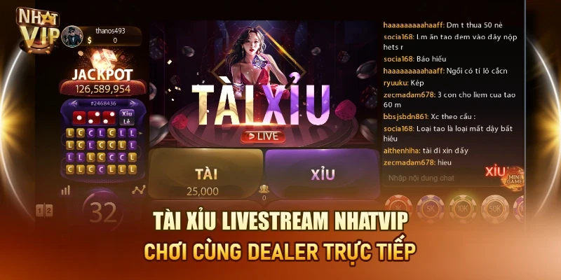 Tài Xỉu Livestream Nhatvip – Bàn Live Minh Bạch, Dealer Xinh