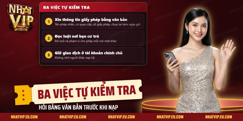 Ba việc người chơi Nhatvip tại Việt Nam tự kiểm tra: xin giấy phép bằng văn bản, đọc luật, dùng tài khoản chính chủ