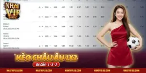 Kèo Châu Âu 1X2 Nhatvip – Cách Chơi Cho Người Mới